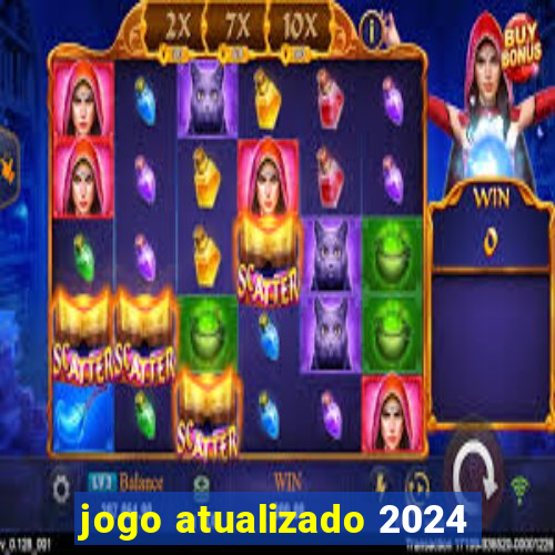 jogo atualizado 2024